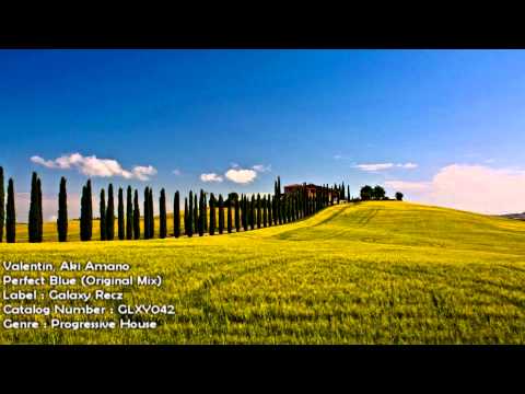 Valentin, Aki Amano - Perfect Blue (Original Mix) [GLXY042] [HD 1080p]