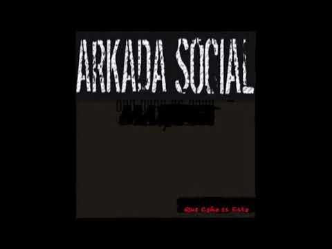 Arkada Social - Que Cono Es Esto (2006) FULL ALBUM