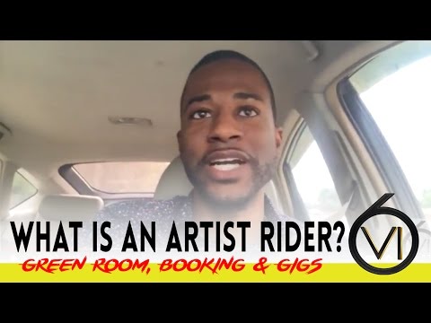 Ep. 30 - What is a Rider? Music Artist Rider, Green Room, Booking & Gigs