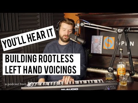 Building Rootless Left Hand Voicings - Peter Martin & Adam Maness | You'll Hear It S4E57