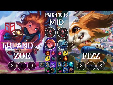 SB TolanD Zoe vs Fizz Mid - KR Patch 10.13