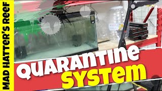 Quarantine Tank System Update