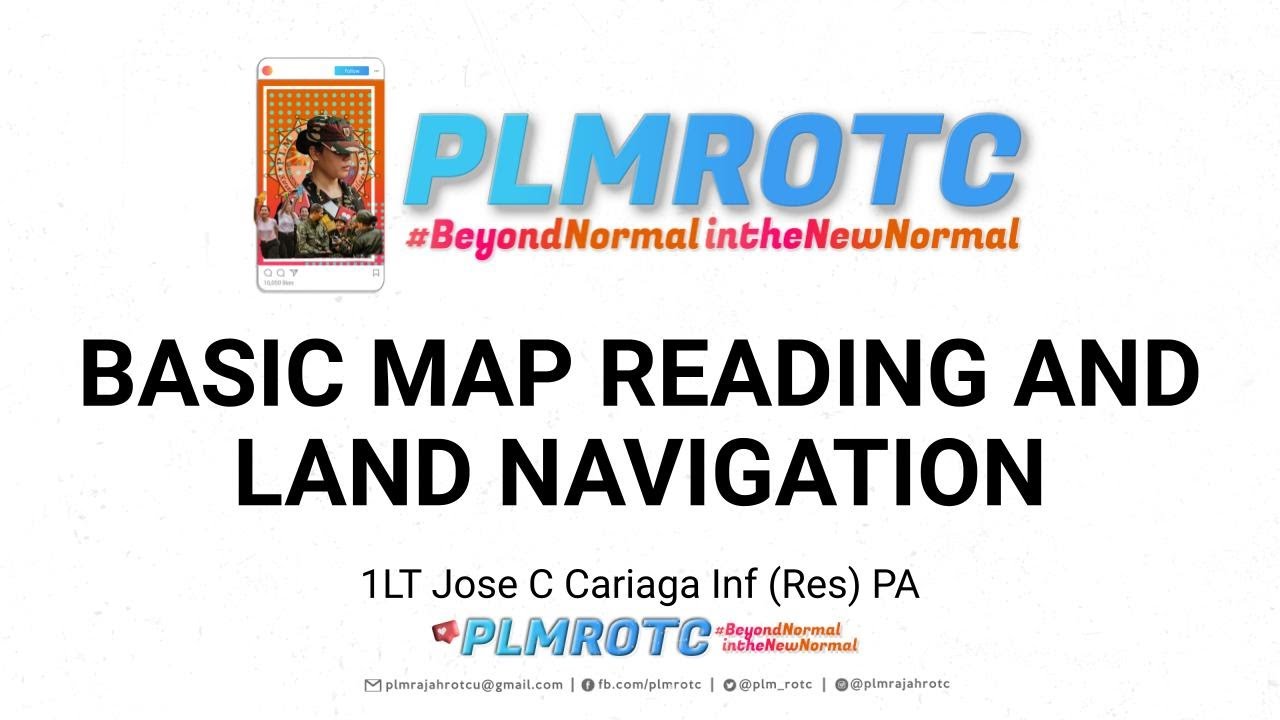 T10 TOPIC Basic Map Reading and Land Navigation