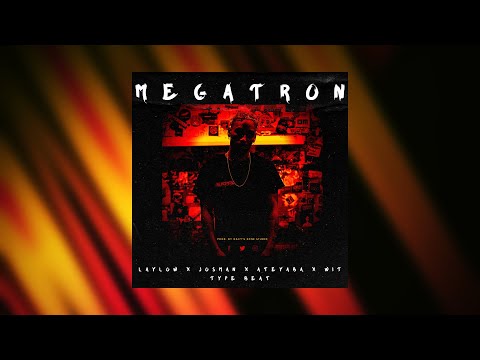 Free Laylow x Josman x Ateyaba x Wit type beat - MEGATRON