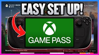 NEW Easy Way To Play Your Xbox Gamepass Games On The Steam Deck!