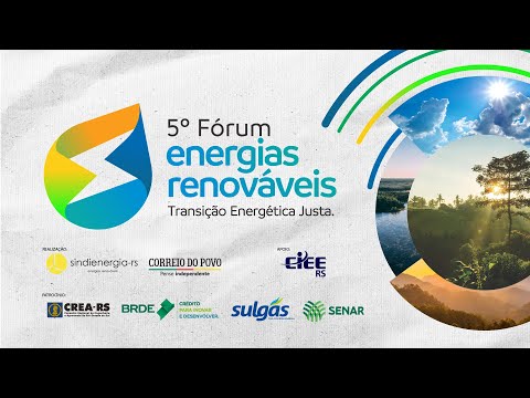 Ao Vivo: Fórum de Energias Renováveis Discute o Futuro do Setor Energético em Porto Alegre