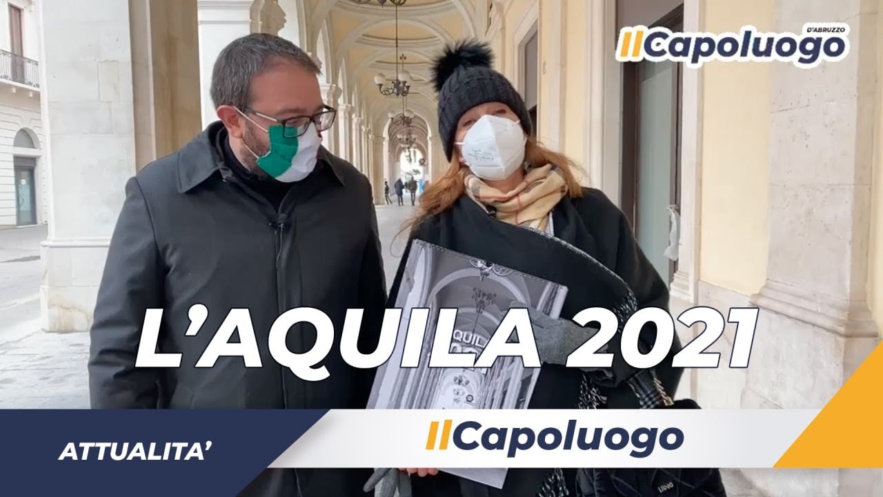 L’Aquila 2021, operazione resilienza