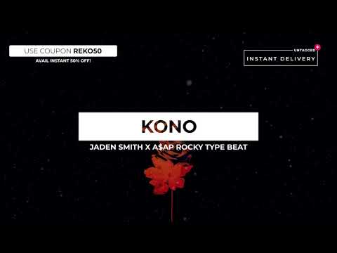 [BEAT] *FREE* Jaden Smith x A$ap Rocky Type Beat "KONO" 2019 | #RekoilChafeMadeThis