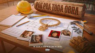 PAU PRA TODA OBRA - MC JACARÉ, MC Ryan SP, MC Lele JP, MC IG PAU PRA TODA OBRA - MC JACARÉ, MC Ryan SP, MC Lele JP, MC IG