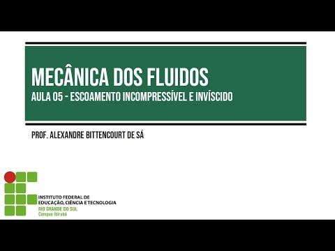 Aula 05 - Escoamento Incompressível e Invíscido