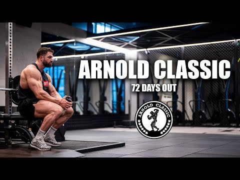 Road to the Arnold Classic: 72 Days Out — Prep Essentials + Training