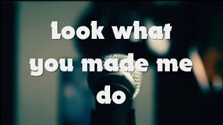 Look what you made me do (Metal Cover by Leo Moracchioli) LYRICS