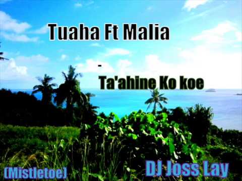 Tuaha & Malia - Ta'ahine ko koe pe ♥ by DJ Joss Lay