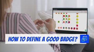 How to define a good badge