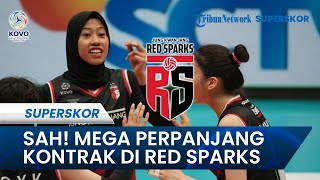 Megawati Resmi Perpanjang Kontraknya bersama Red Sparks Musim Depan, Fans Megatron Auto Full Senyum
