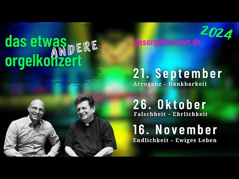 das etwas ANDERE orgelkonzert | 21.09.2024 | Alexander Uhl & Konrad Bayerle - live aus Weißenburg