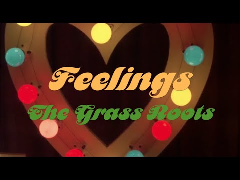 The Grass Roots - Feelings