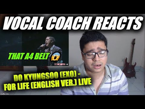 Vocal Coach REACTS to Do Kyungsoo (EXO) - For Life (English Ver.) live in SEOUL, South Korea