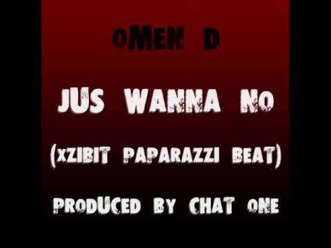 OMEN D - JUS WANNA KNOW (2005)