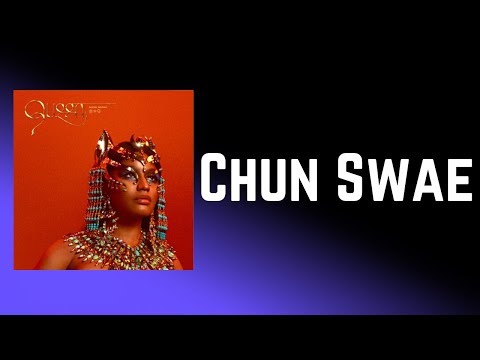 Nicki Minaj - Chun Swae (Lyrics) feat. Swae Lee