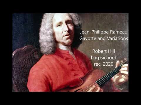 Rameau Gavotte and Variations Robert Hill, harpsichord