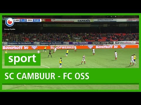 VOETBAL: Samenvatting SC Cambuur - FC Oss