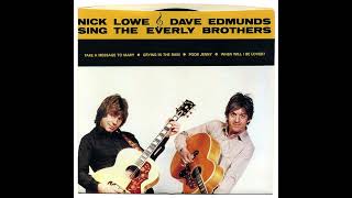 Nick Lowe &amp; Dave Edmunds   When Will I Be Loved