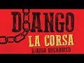 Django - Django Unchained ● La Corsa ● Luis Bacalov (High Quality Audio)