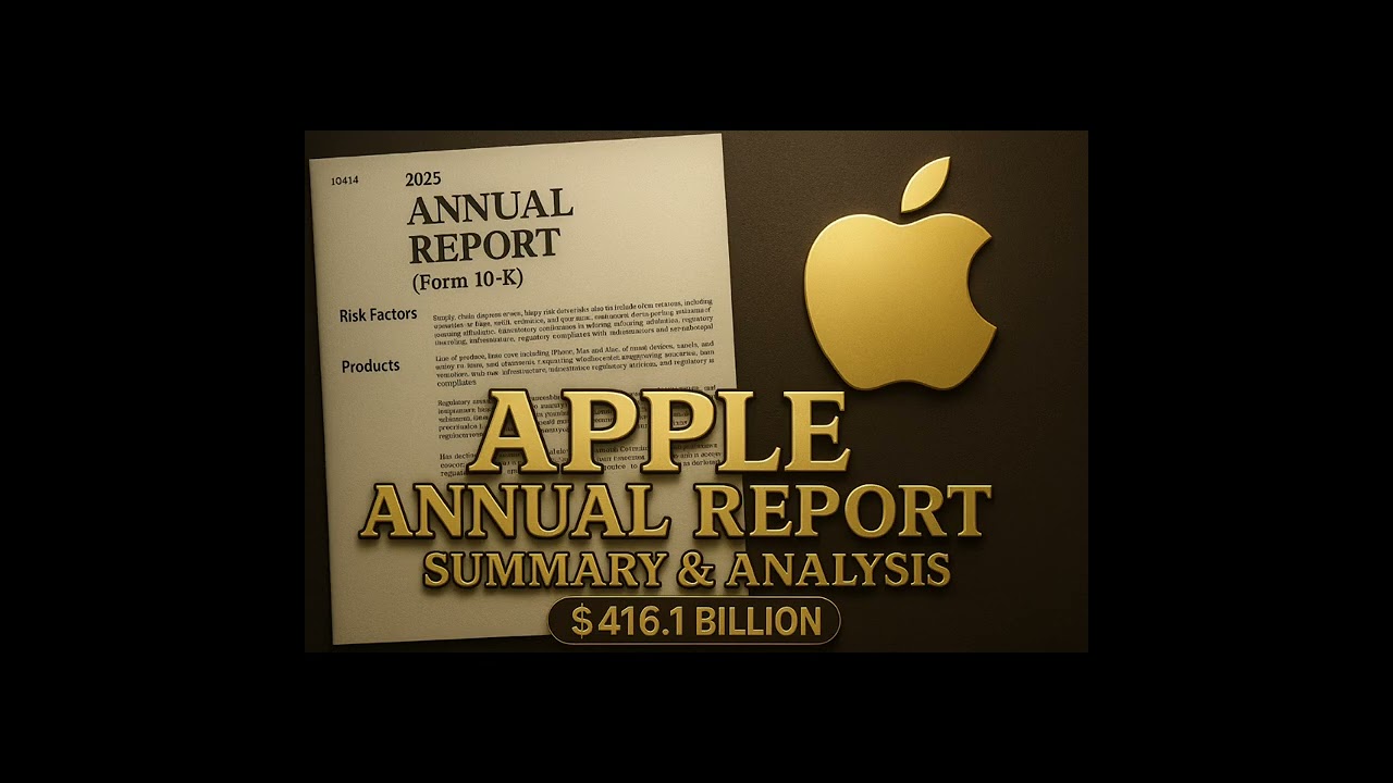 Apple 2025 Annual Report Explained: Key Financial Insights & Risk Analysis