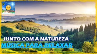 Msica Relaxante e Sons da Natureza