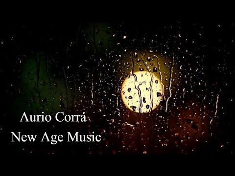 NO ÍNTIMO DA ALMA by AURIO CORRÁ (FULL)NEW AGE,HARMONIA,PAZ, INSONIA,ESPIRITUAL,CURA,YOGA,MEDITAÇÃO.