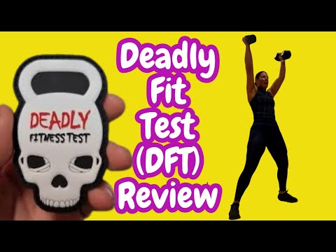 Deadly Fit Test Vs Deadly Strong | Deadly Fit Test Review | What Is A Deadly Fit Test (DFT)