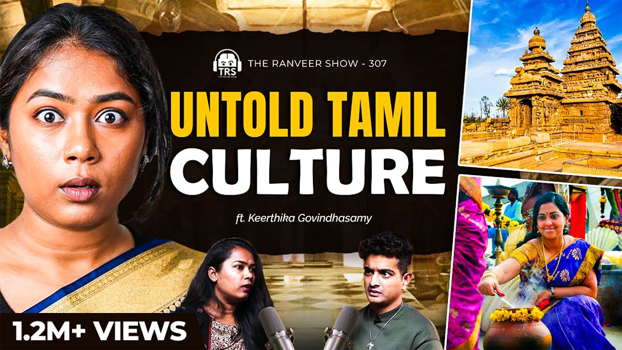 Tamil Culture Decoded | @keerthihistory on Tamil Nadu’s Untold History and Politics