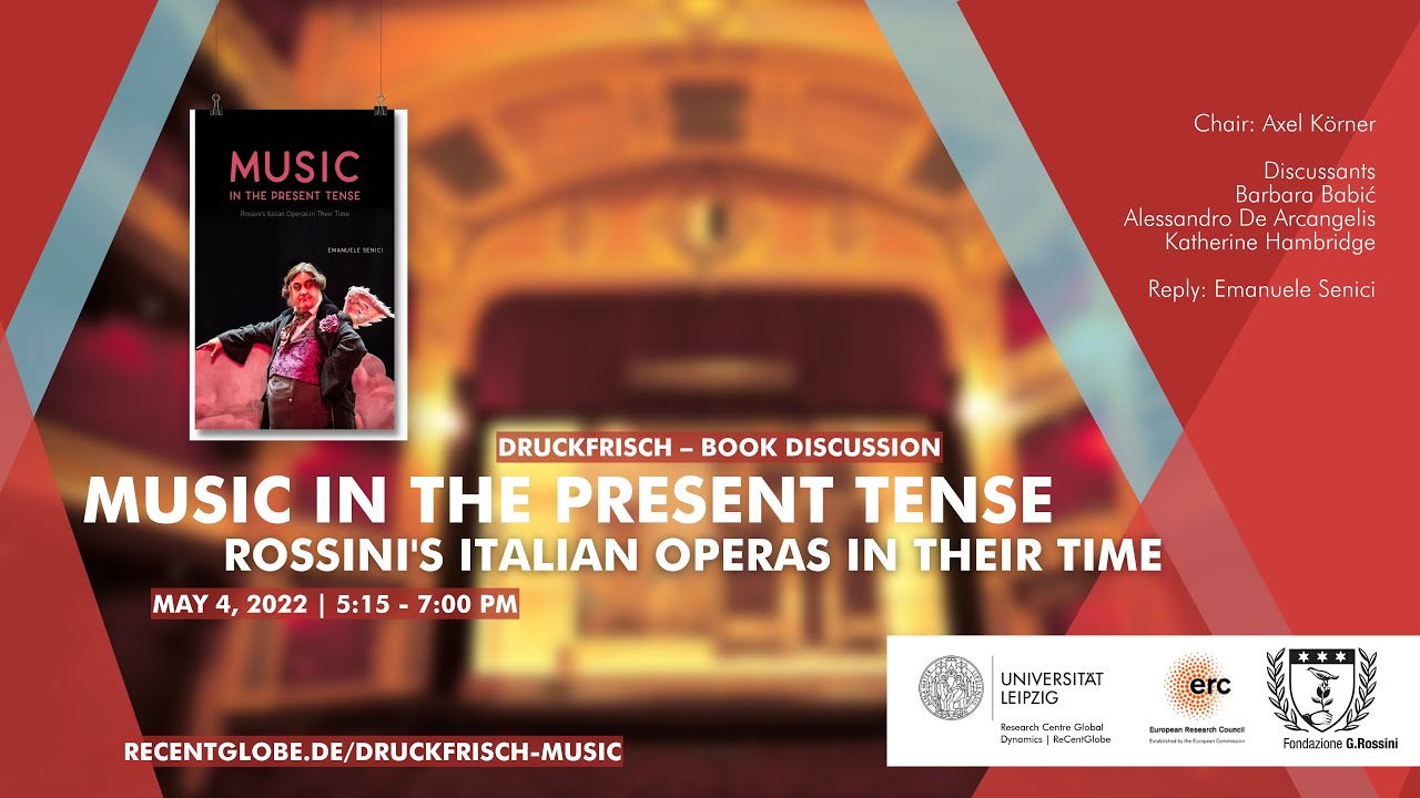 Music in the Present Tense. Rossini's Italian Operas in their Time – Druckfrisch Book Discussion