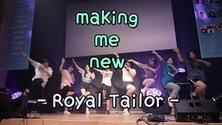 [2018기독문화예술캠프]CCD - MAKING ME NEW, ROYAL TAILOR(Choreo.Run.D)