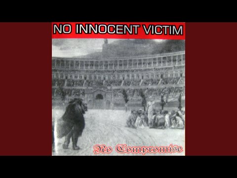 No Compromise - No Innocent Victim