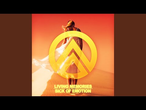 Sick of Emotion (Extended Mix)