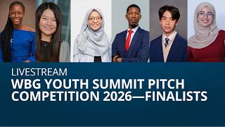World Bank Group Youth Summit Pitch Competition 2026 – Finals