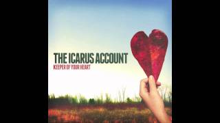 The Icarus Account - Angel of Mine