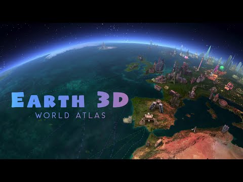 Earth 3D - World Atlas Video