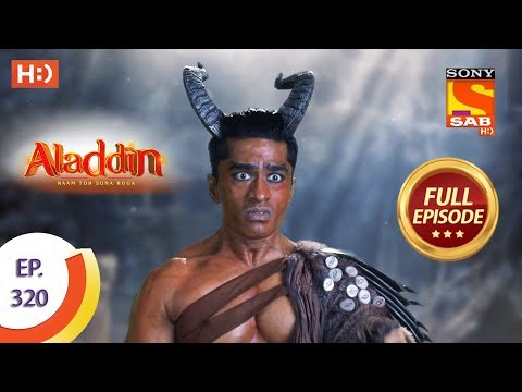 Aladdin - Ep 320 - Full Episode - 6th November, 2019