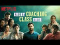 Every Coaching Class Ever ft. @Satish Ray  | Kota Factory Season 2 | TVF | Netflix India