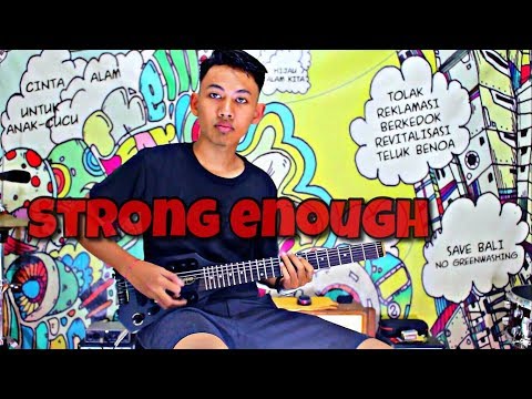 Strong Enough - Superman Is Dead