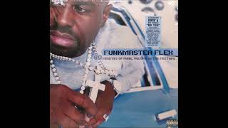 Funkmaster Flex - 60 Minutes Of Funk Funk, Volume IV: The Mixtape