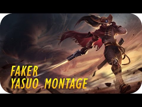 Faker Yasuo Montage