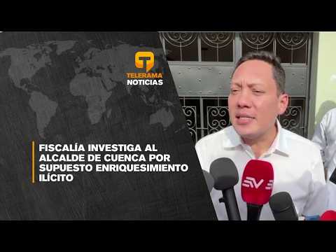 Fiscalía investiga al alcalde de Cuenca por supuesto enriquecimiento ilícito