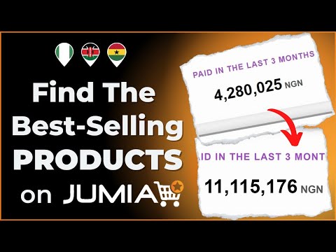 How to Find TOP Best Selling Products on Jumia | The Most Profitable Product on Jumia in 2024