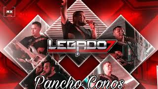 Legado 7[2018] - Pancho Conos