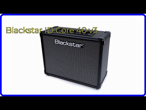 REVIEW (2026): Blackstar ID Core 40 v3. ESSENTIAL details.