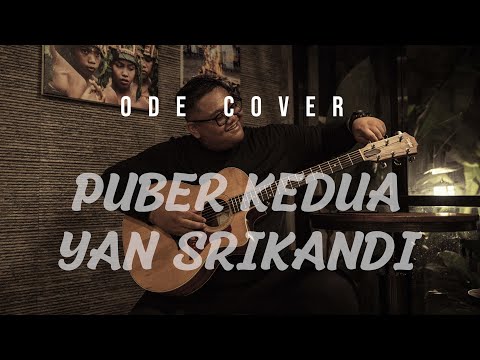 PUBER KEDUA - YAN SRIKANDI (ODE COVER)